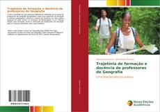 Buchcover von Trajetória de formação e docência de professores de Geografia