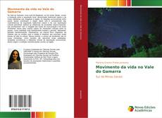 Movimento da vida no Vale do Gamarra kitap kapağı