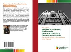 Buchcover von Neopentecostalismo: Nascimento, Desenvolvimento e Contemporaneidade