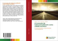 Buchcover von A invenção de Cabaceiras(Brasil) como cidade turística