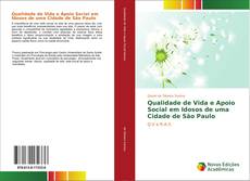 Buchcover von Qualidade de Vida e Apoio Social em Idosos de uma Cidade de São Paulo