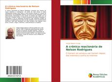 Capa do livro de A crônica reacionária de Nelson Rodrigues 