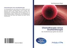 Couverture de Chemotherapie versus Strahlentherapie