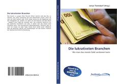 Portada del libro de Die lukrativsten Branchen