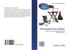 Capa do livro de Filmemacher Tom Tykwer 