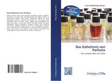 Portada del libro de Das Geheimnis von Parfums