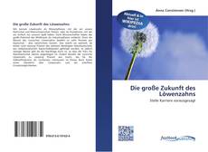 Portada del libro de Die große Zukunft des Löwenzahns