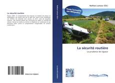 Couverture de La sécurité routière