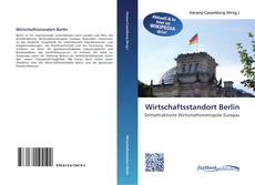 Portada del libro de Wirtschaftsstandort Berlin