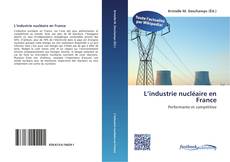 Portada del libro de L’industrie nucléaire en France