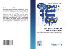 Portada del libro de Die Angst vor einer Währungsreform