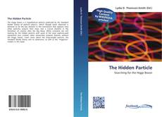 Portada del libro de The Hidden Particle