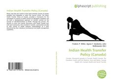 Copertina di Indian Health Transfer Policy (Canada)