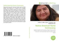Borítókép a  Native American Name Controversy - hoz