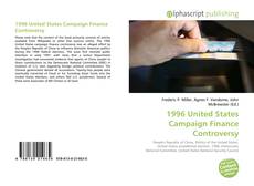 Copertina di 1996 United States Campaign Finance Controversy