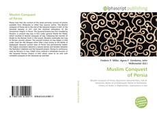 Bookcover of Muslim Conquest of Persia