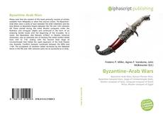 Bookcover of Byzantine–Arab Wars