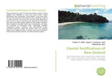 Copertina di Coastal fortifications of New Zealand