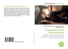 Bookcover of Drug Enforcement Administration