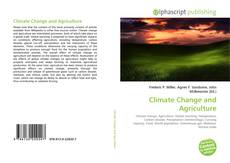 Bookcover of Climate Change and Agriculture