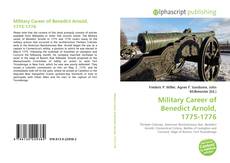 Bookcover of Military Career of Benedict Arnold, 1775-1776