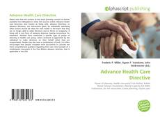 Bookcover of Advance Health Care Directive