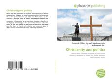 Bookcover of Christianity and politics