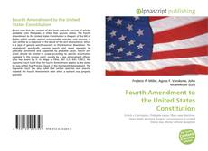 Bookcover of Fourth Amendment to the United States Constitution