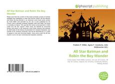 Borítókép a  All Star Batman and Robin the Boy Wonder - hoz