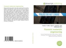 Bookcover of Forensic materials engineering