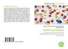 Bookcover of Health Care Industry