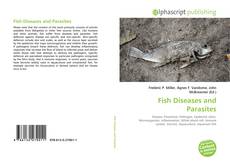 Borítókép a  Fish Diseases and Parasites - hoz