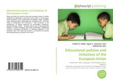 Обложка Educational policies and initiatives of the European Union