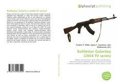Bookcover of Battlestar Galactica (2004 TV series)