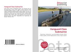 Bookcover of Vanguard Class Submarine