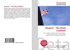 Bookcover of Respect – The Unity Coalition