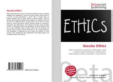 Bookcover of Secular Ethics