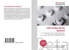 Bookcover of VHS (Video Home System)