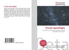 Bookcover of Private Spaceflight
