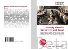 Bookcover of Nanking Massacre Controversy and Denial