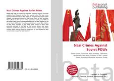Bookcover of Nazi Crimes Against Soviet POWs