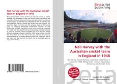 Bookcover of Neil Harvey with the Australian cricket team in England in 1948