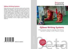 Bookcover of Ojibwe Writing Systems