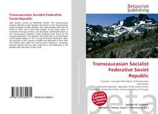 Couverture de Transcaucasian Socialist Federative Soviet Republic