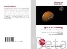 Couverture de Space Archaeology