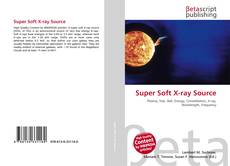 Couverture de Super Soft X-ray Source