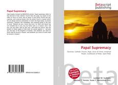 Couverture de Papal Supremacy