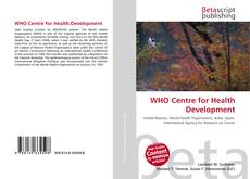 Bookcover of WHO Centre for Health Development