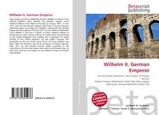 Buchcover von Wilhelm II, German Emperor