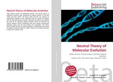 Neutral Theory of Molecular Evolution kitap kapağı
